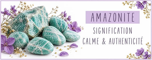 Amazonite : signification, calme et authenticité