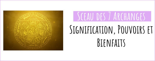 Sceau authentique des 7 archanges doré sur fond mystique, symbole sacré de protection divine et de lumière.