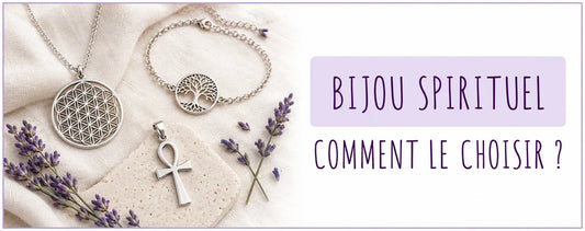 Bijou spirituel : comment le choisir ?