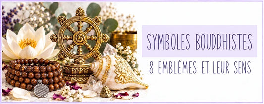 Symboles bouddhistes : huit emblèmes et leur signification