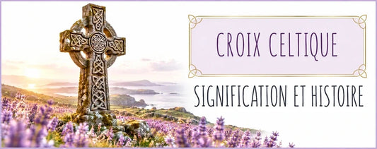 Croix celtique : signification, origine et histoire