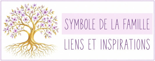 3 symboles de la famille : sens et idées pour les choisir