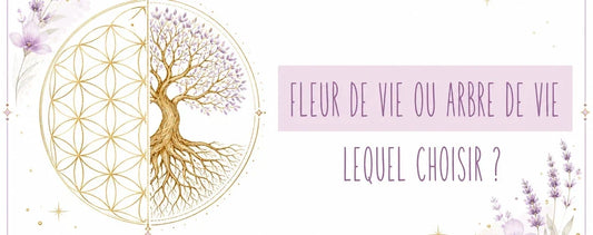 Fleur de Vie ou Arbre de Vie : lequel choisir