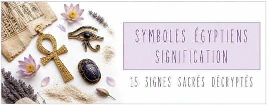 15 symboles égyptiens et leur signification : Ankh, Œil d’Horus et scarabée
