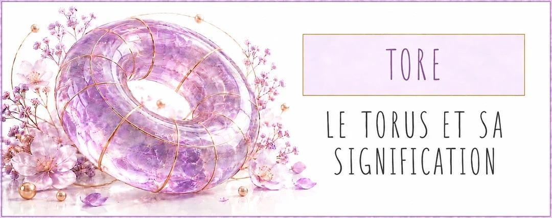 Tore : signification du Torus en géométrie sacrée